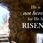 Sunday Morning Coffee:  He is Risen!