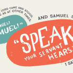 Bible Art 1 Samuel 1-3 Speak, for your servant hears